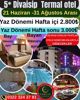21 Haziran - 31   Ağustos - ADANA - NEVŞEHİR KOZAKLI DİVAİBİS TERMAL OTEL 5* YILDIZLI TERMAL KAPLICA - kopya resmi