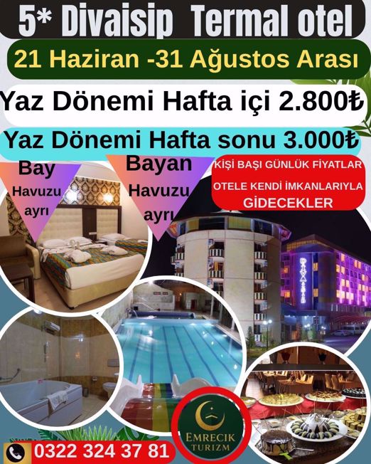21 Haziran - 31   Ağustos - ADANA - NEVŞEHİR KOZAKLI DİVAİBİS TERMAL OTEL 5* YILDIZLI TERMAL KAPLICA - kopya resmi