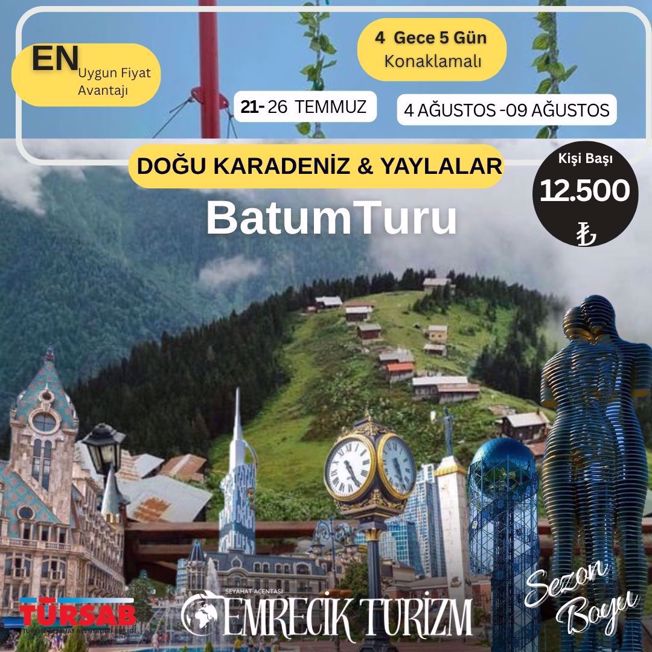 TEMMUZ -AĞUSTOS- 2025 KARADENİZ & BATUM TURU resmi